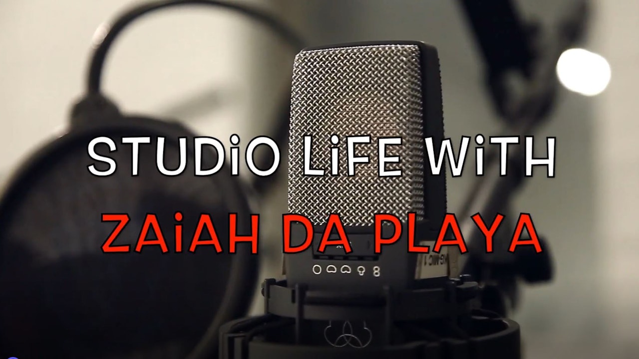 Studio Life with Zaiah Da Playa