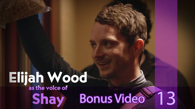 Bonus // Ep13-2: Elijah Wood Casting Reveal