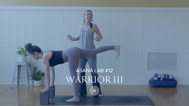 Asana Lab #12: Warrior III