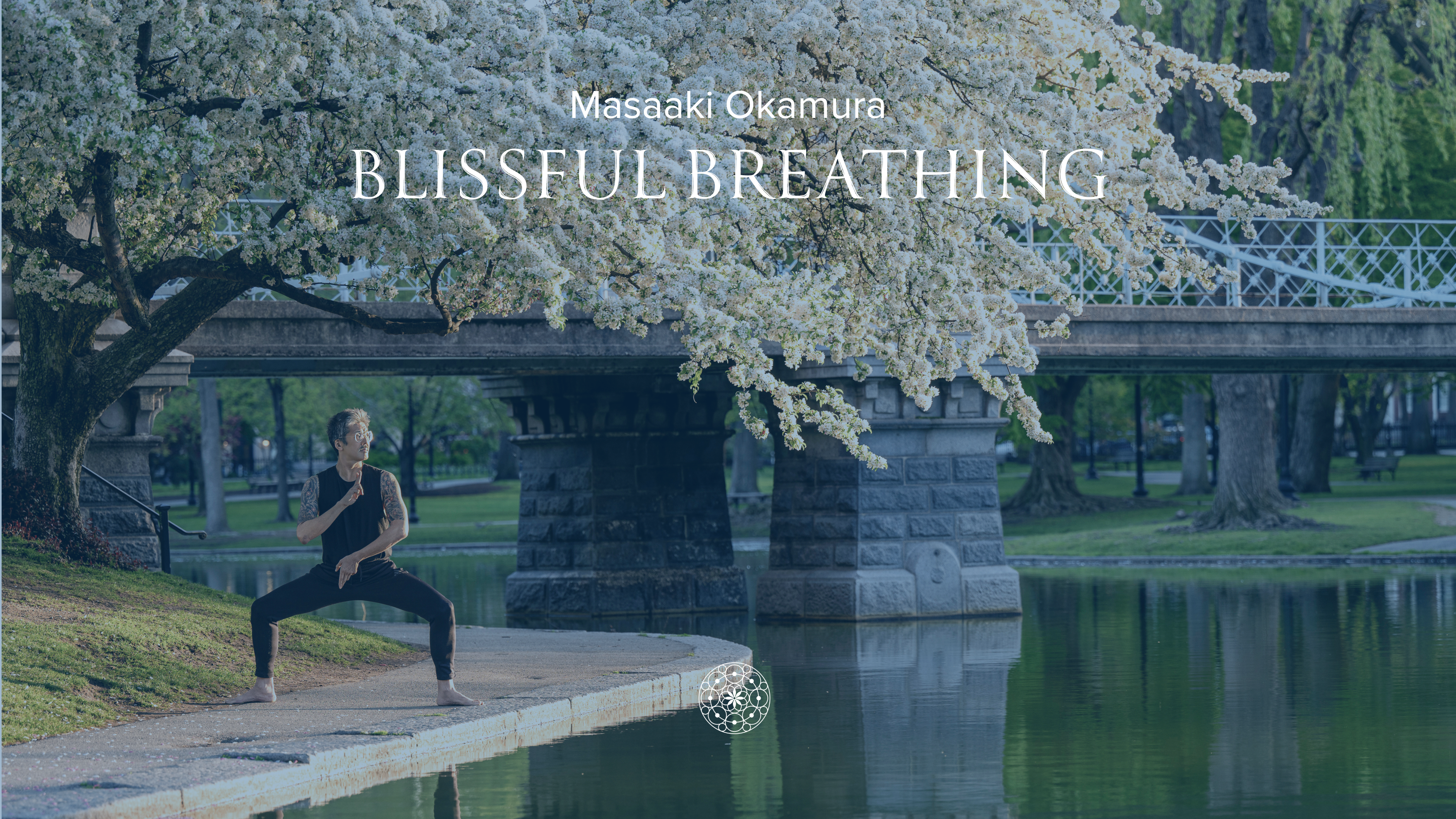 Blissful Breathing • Masaaki Okamura • 15 minutes