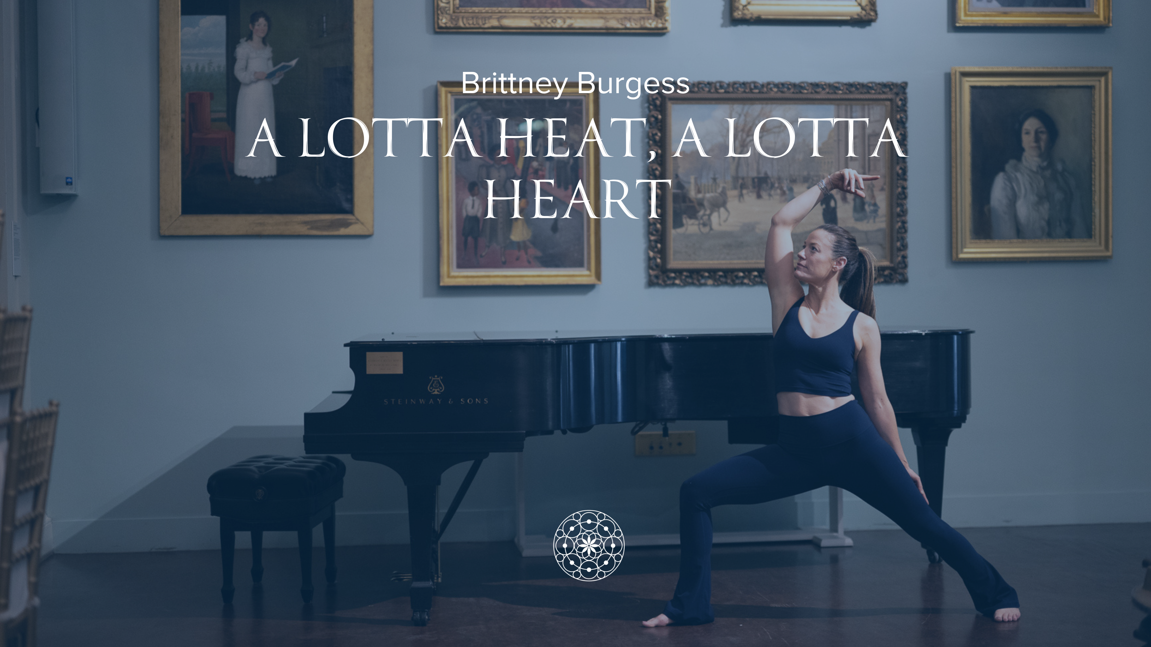 Power: A Little Heat, A Lotta Heart • Brittney Burgess • 20 min