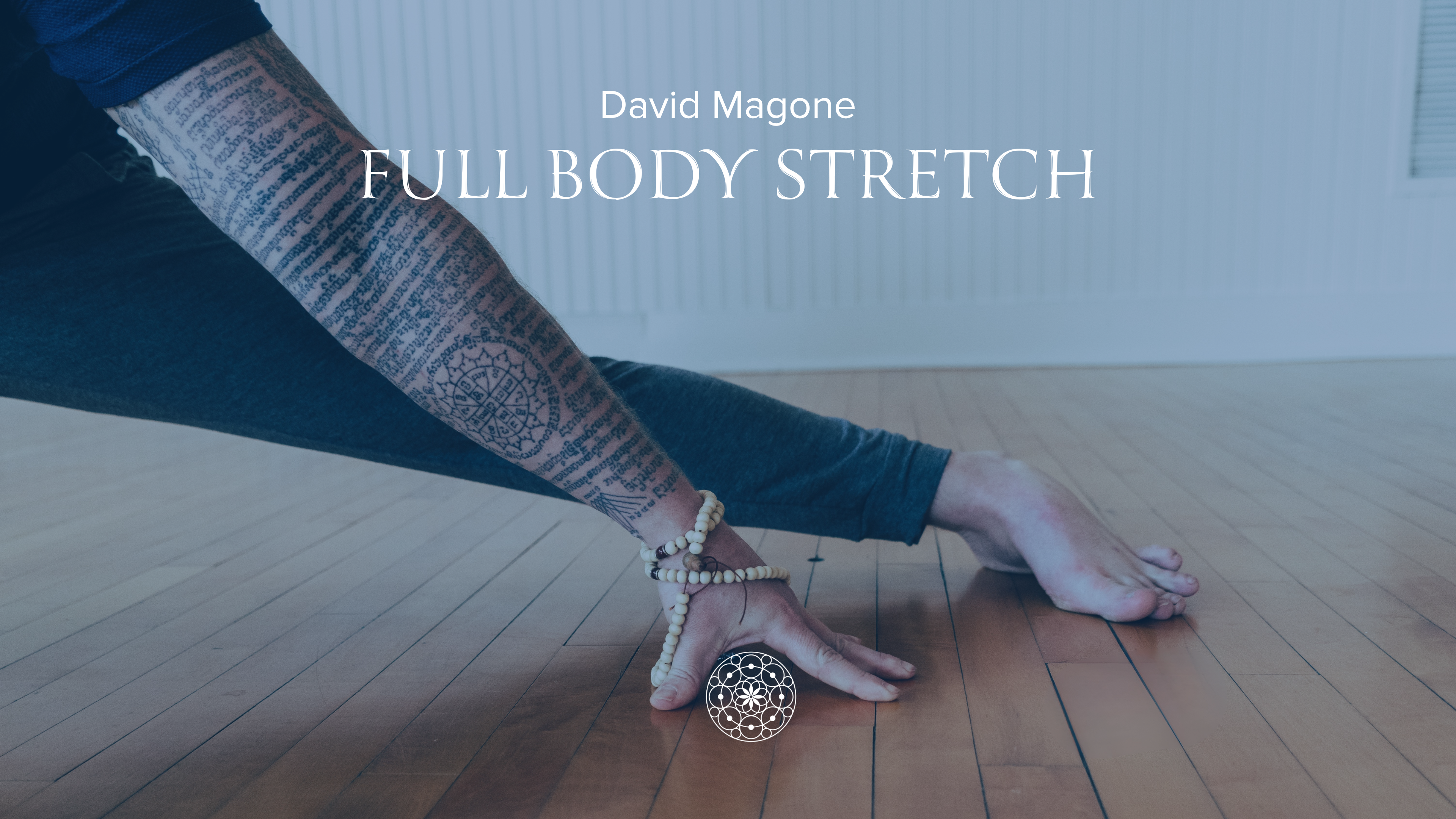 Restorative: Full Body Stretch • David Magone • 60 min