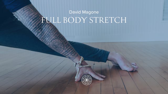 Restorative: Full Body Stretch • Davi...