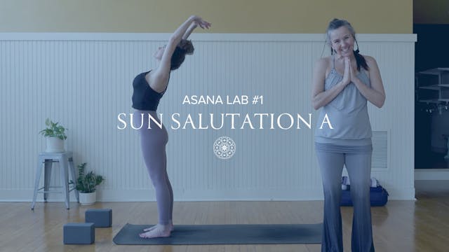 Asana Lab #1: Sun Salutation A 