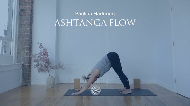 Flow: All-levels Ashtanga • Paulina H...