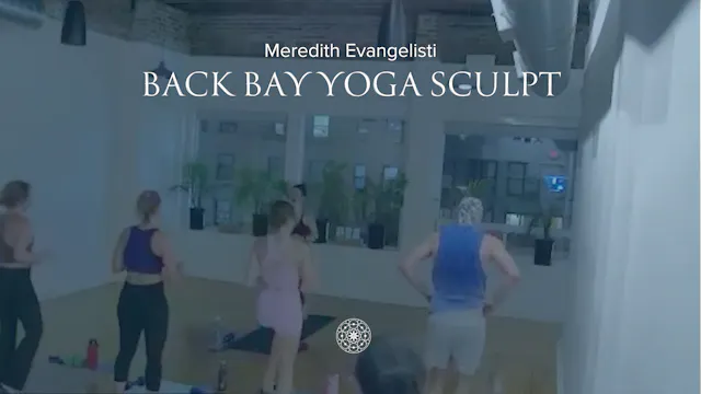 Yoga Sculpt • Meredith Evangelisti • ...
