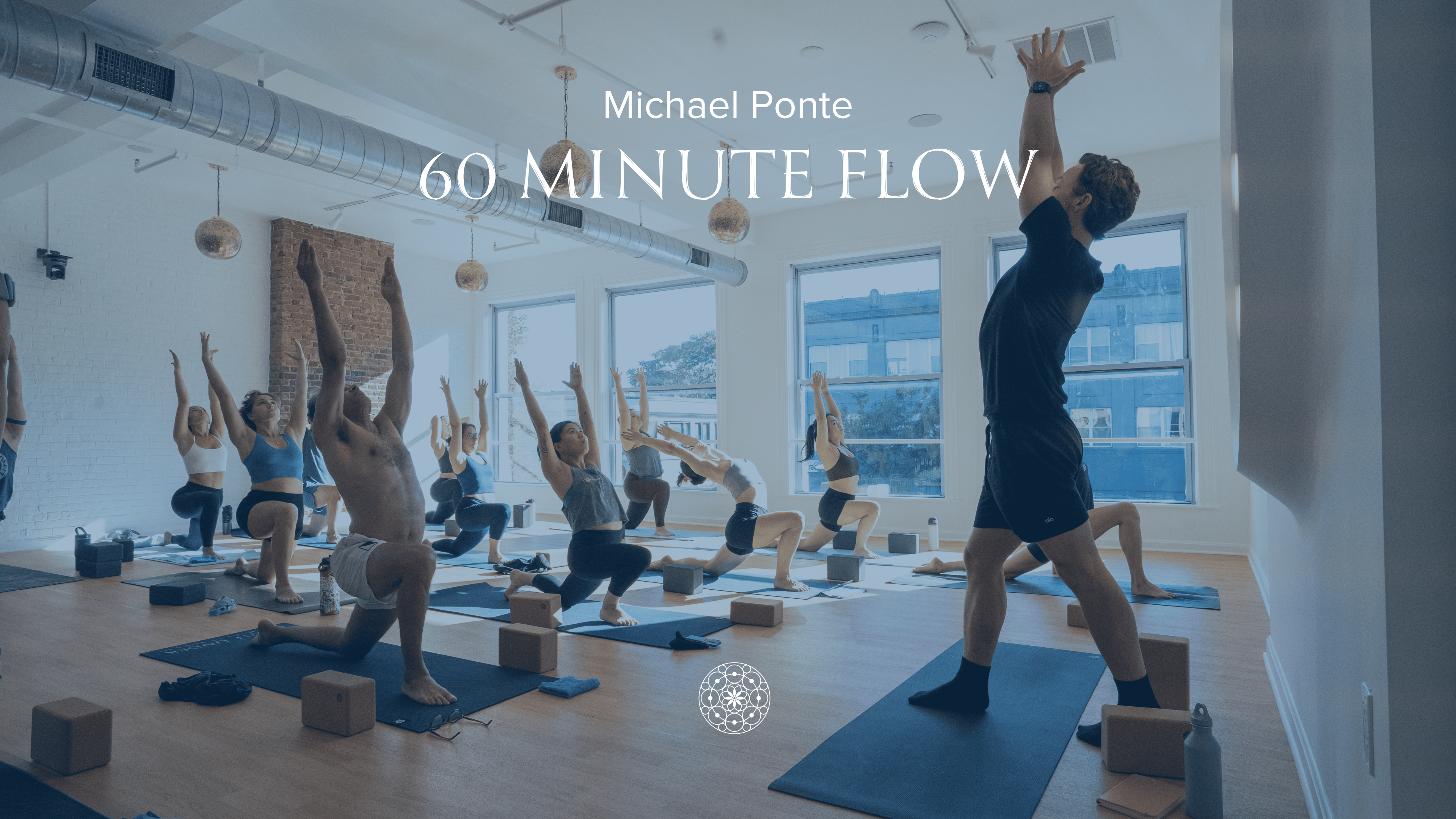 Flow • Michael Ponte • 60 min