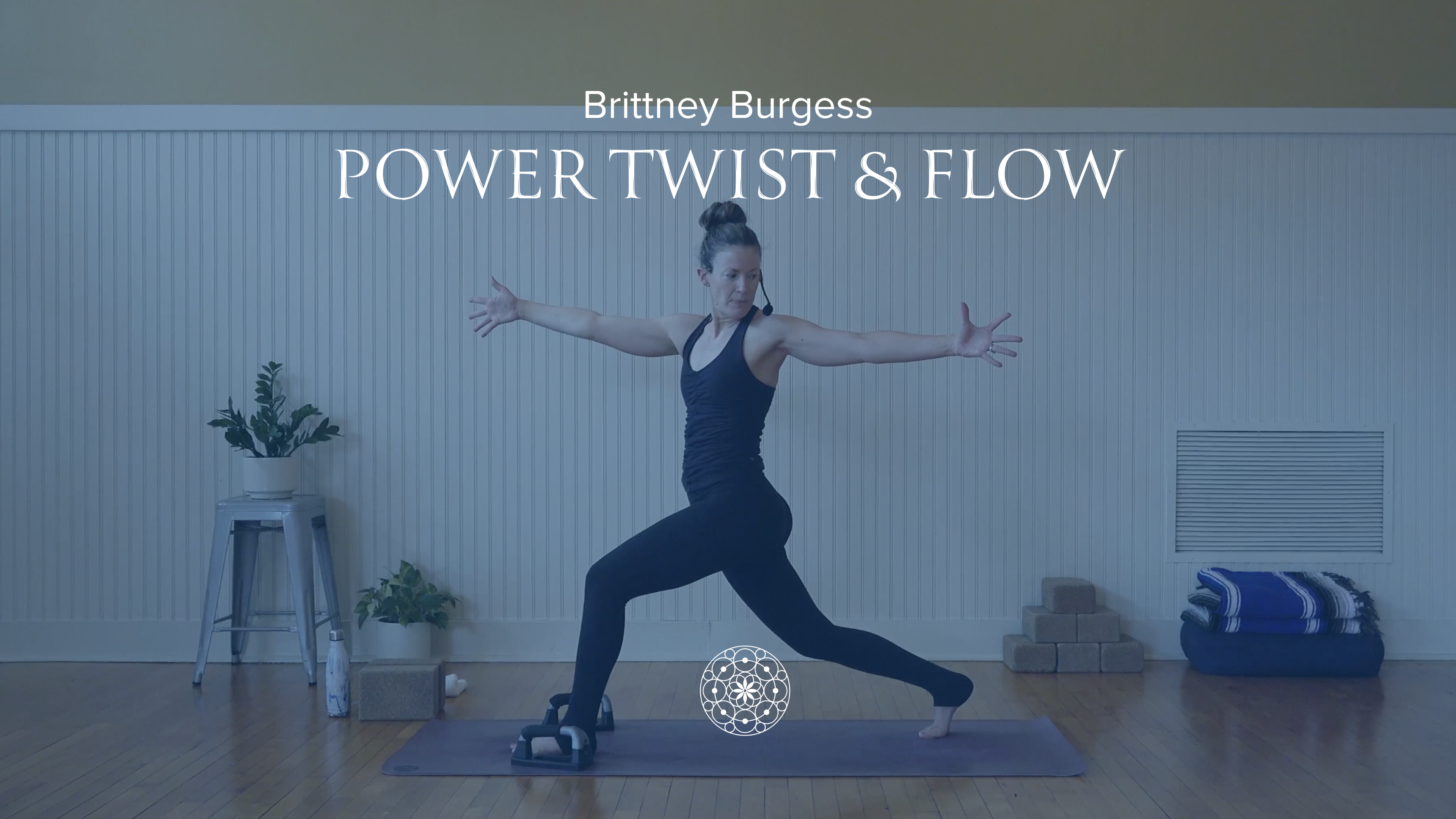 Power: Twist & Flow • Brittney Burgess • 30 min