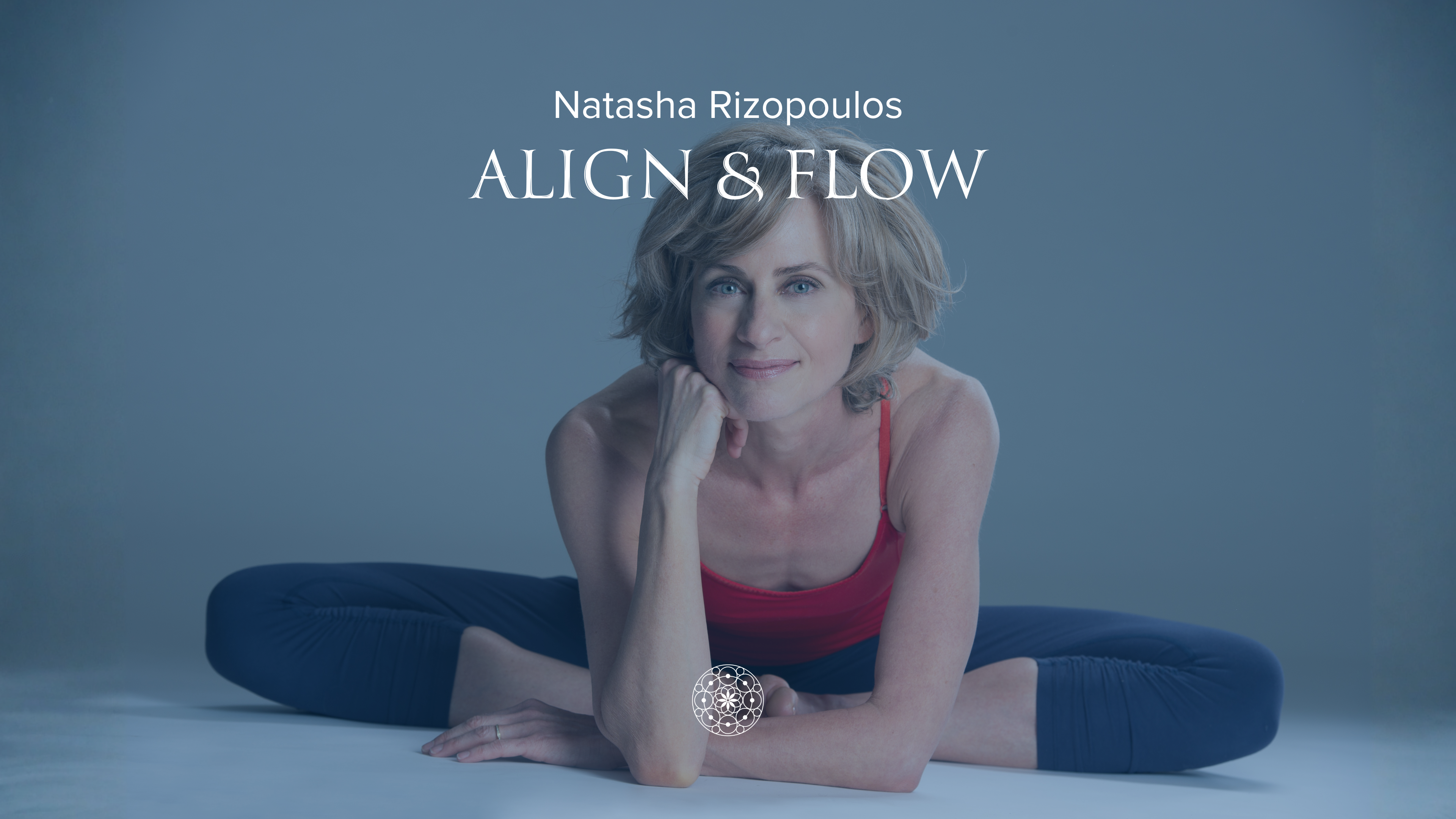 Flow: Align & Flow • Natasha Rizopoulos • 90 min