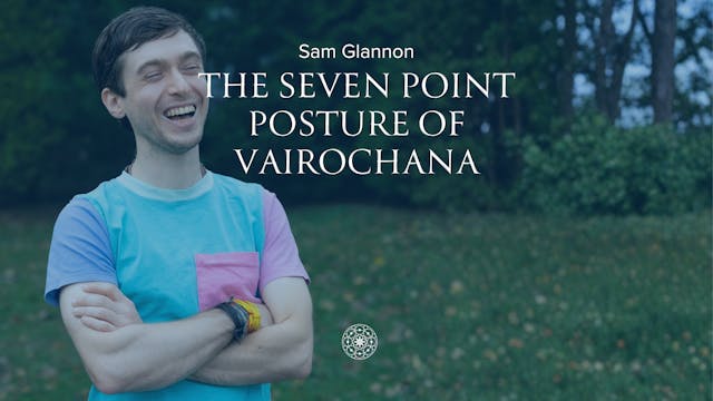 Meditation: The Seven Point Posture O...