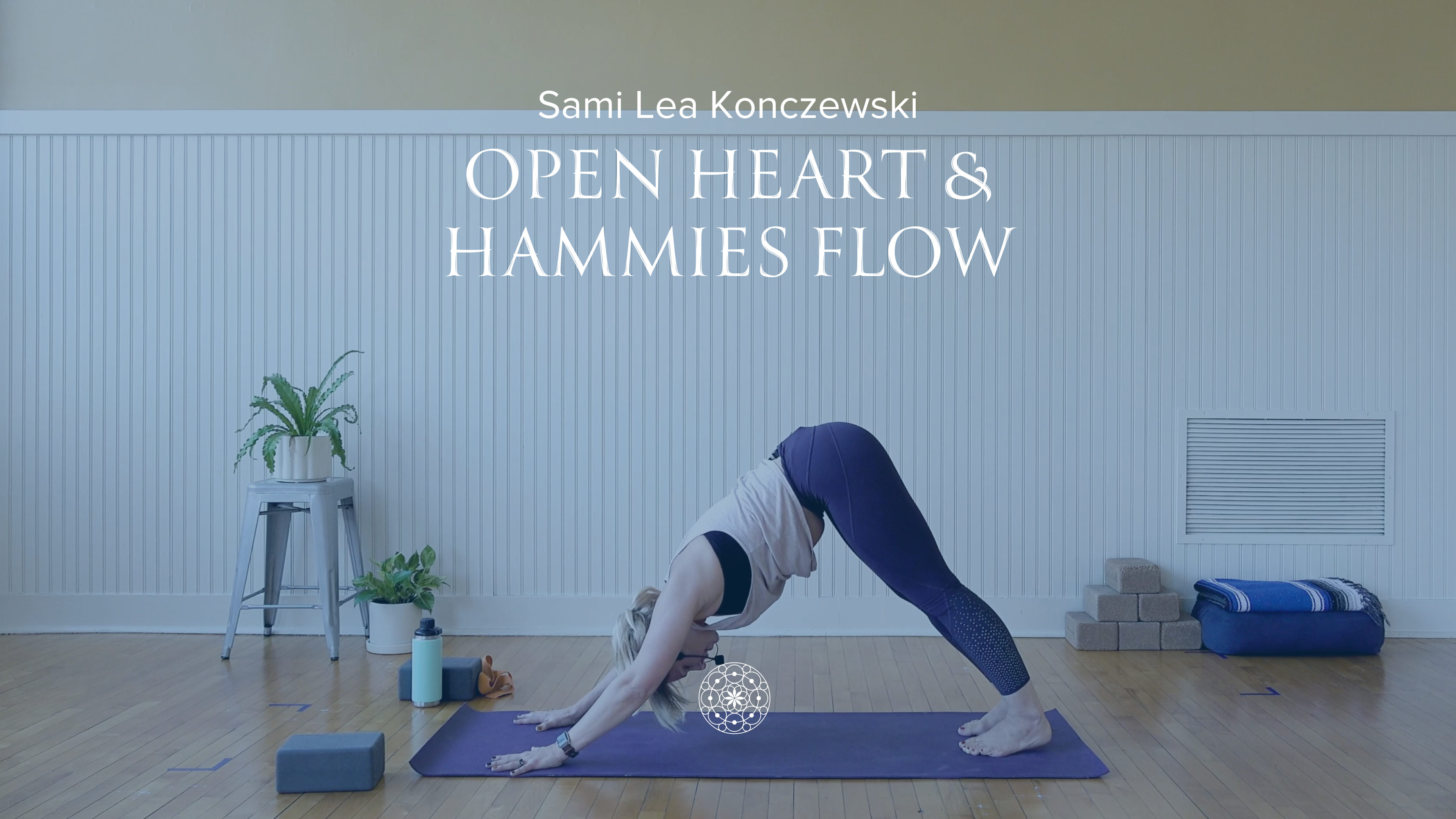 Flow: Open Heart & Hammies • Sami Lea Konczewski • 35 min
