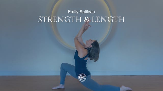 Flow: Strength & Length • Emily Sulli...