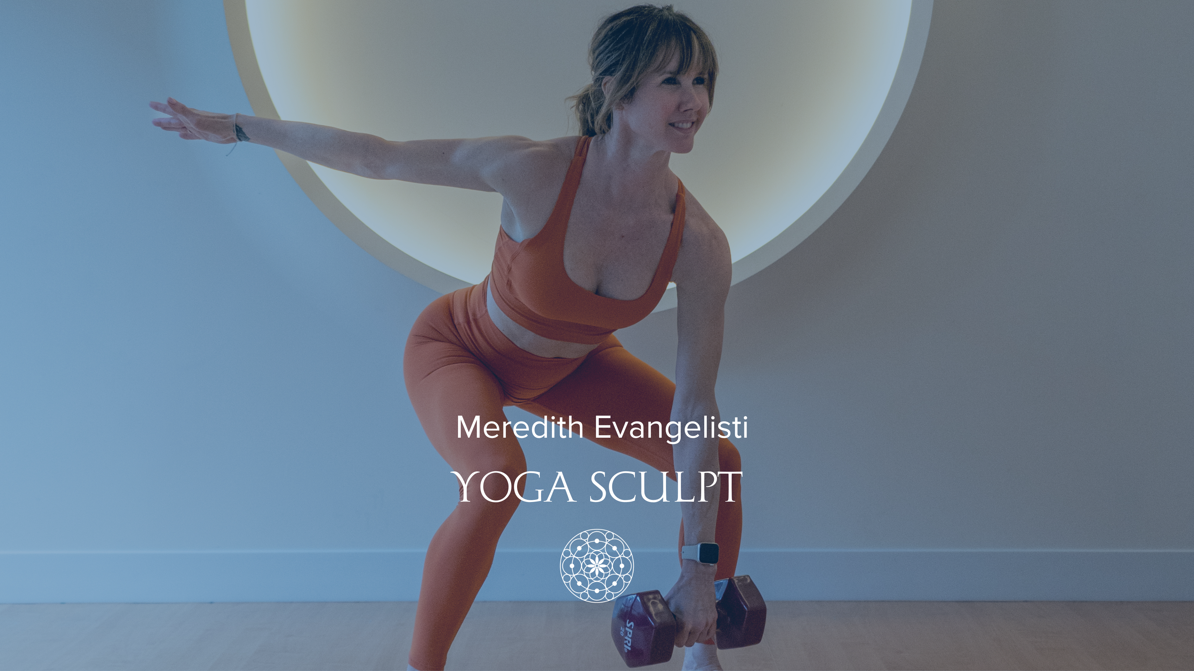 Yoga Sculpt • Meredith Evangelisti • 60 minutes