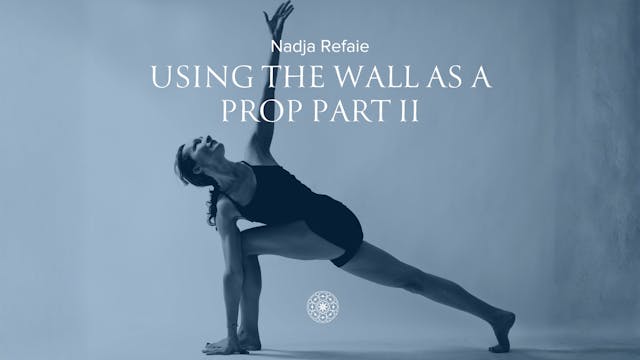 Iyengar: Using the Wall as a Prop Par...
