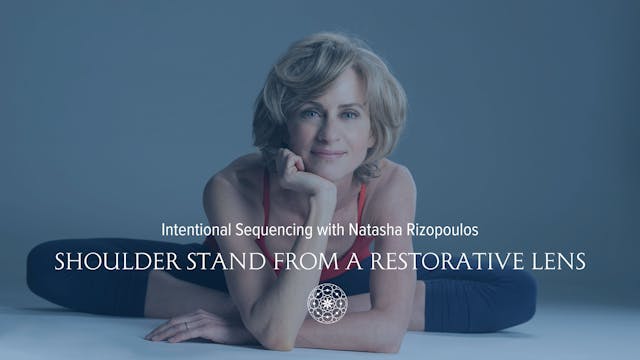 Shoulderstand from a Restorative Lens...