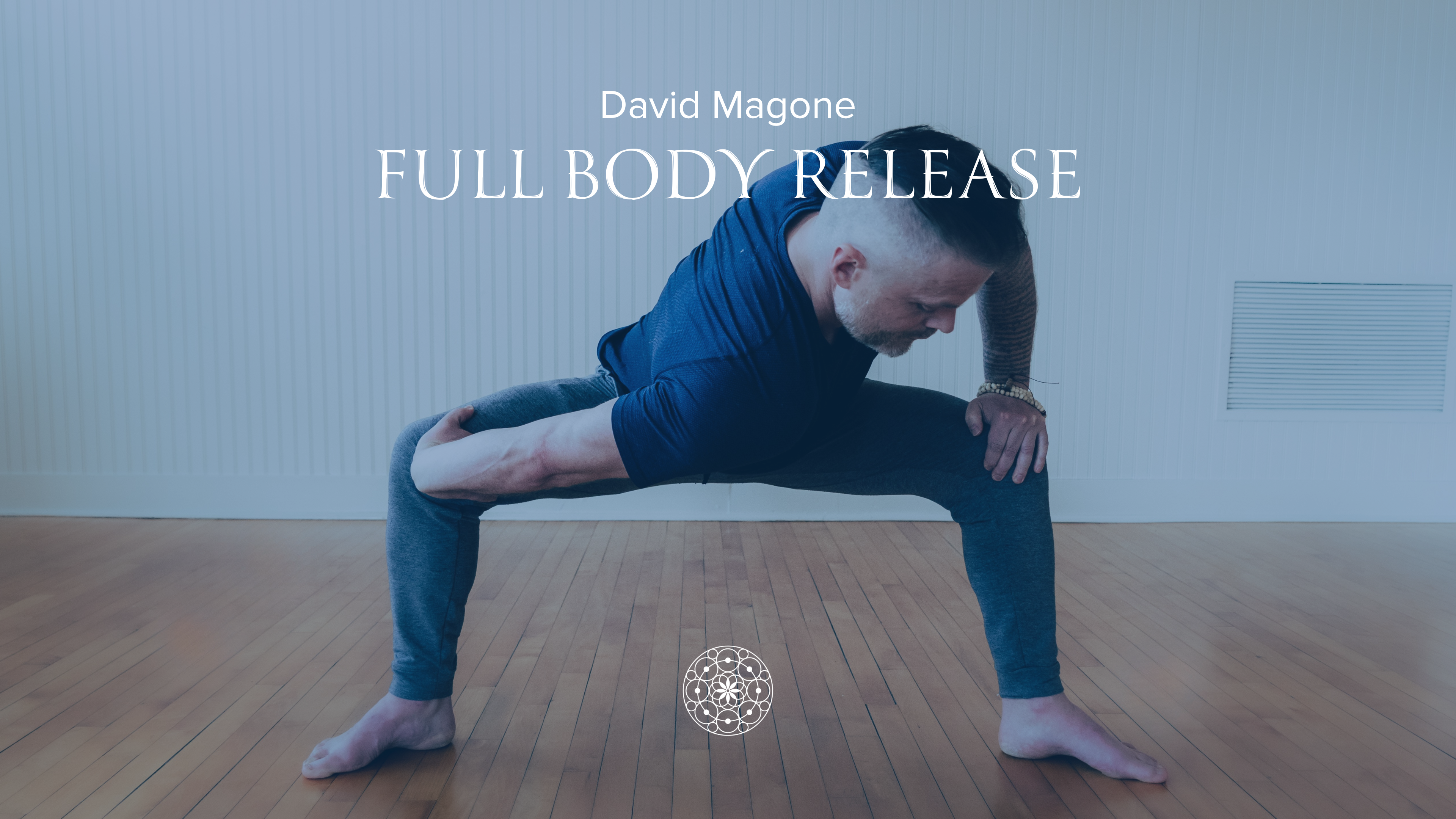 Restorative: Full Body Release • David Magone • 50 min