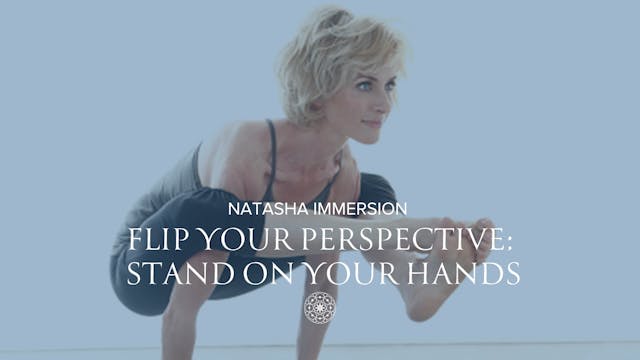 Flip Your Perspective & Stand on Your...