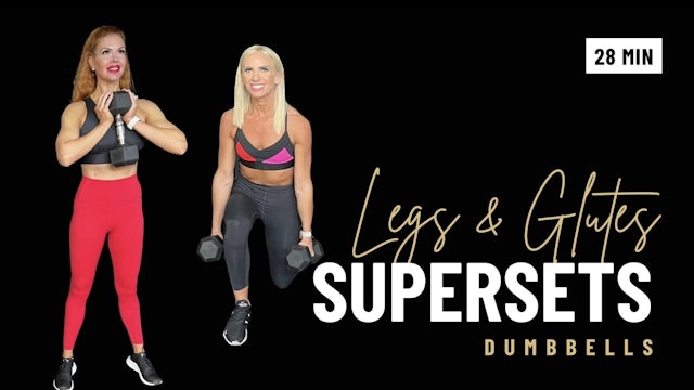 Legs & Glutes Supersets 