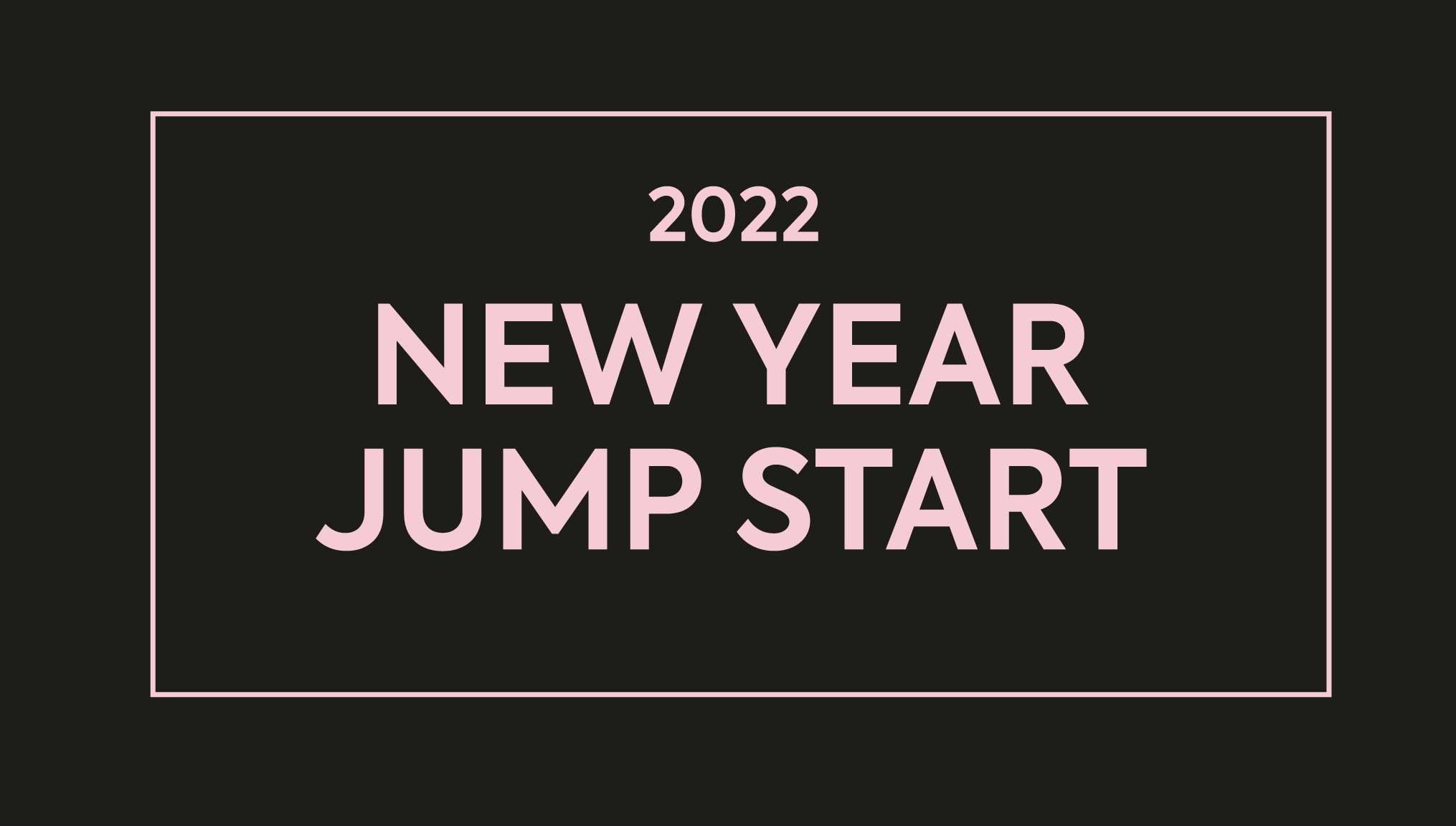 Jump Start The New Year