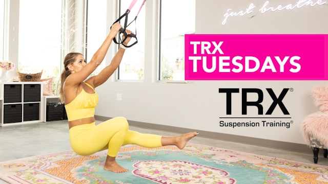 TRX Tuesday