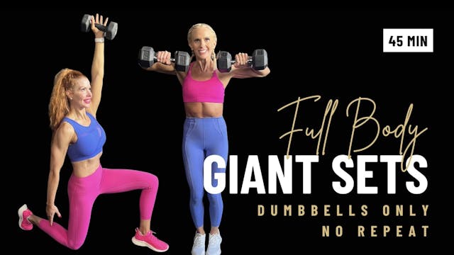 Full Body Giant Sets