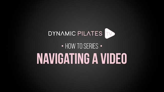 DPTV How To - Navigating a Video