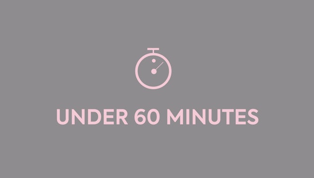 Under 60 Minutes