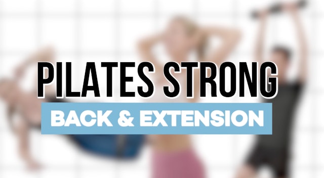 Pilates Strong Back & Extension 