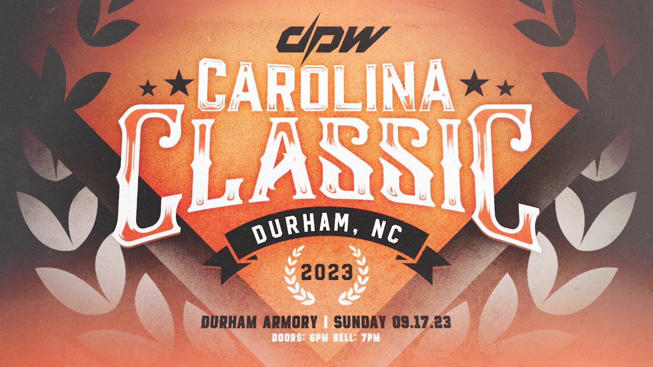 DPW Carolina Classic 2023 LIVE DPW On Demand