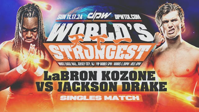 LaBron Kozone vs Jackson Drake