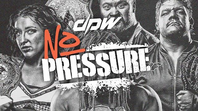 DPW No Pressure (2025)