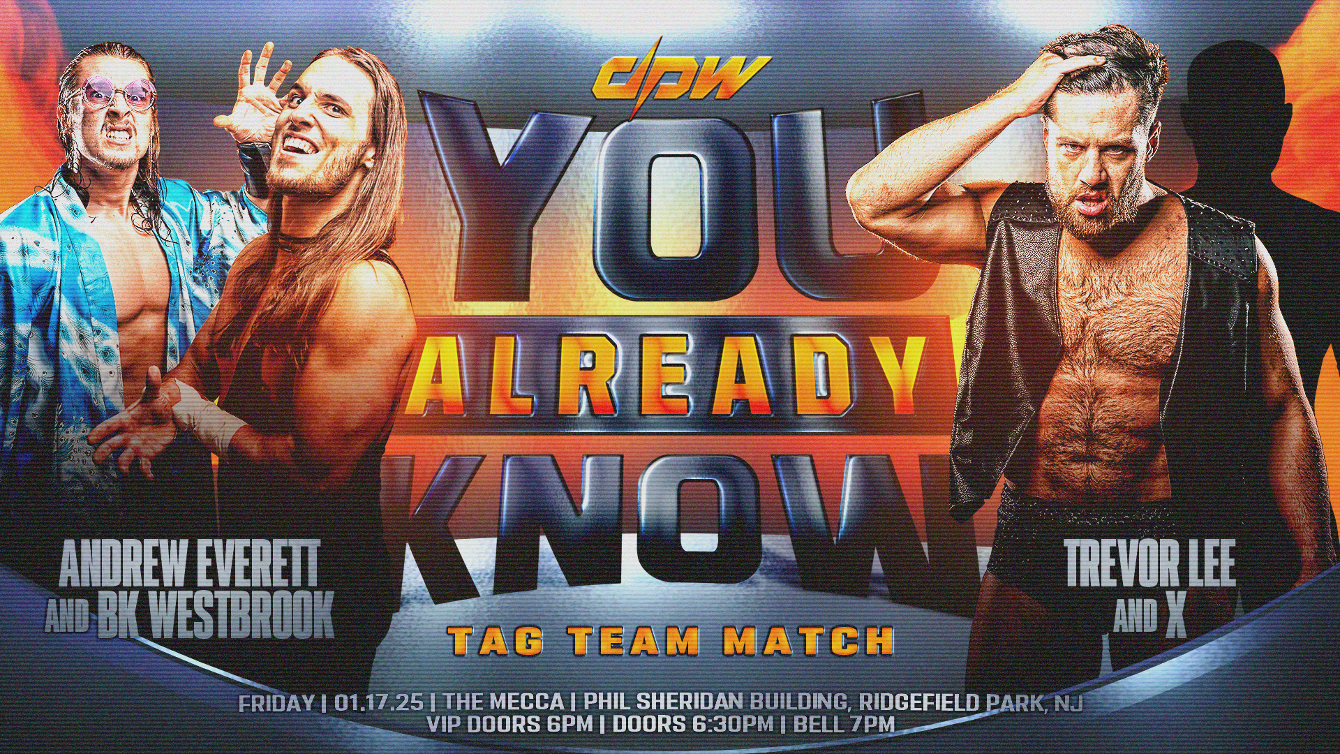 Andrew Everett & BK Westbrook vs Trevor Lee & X