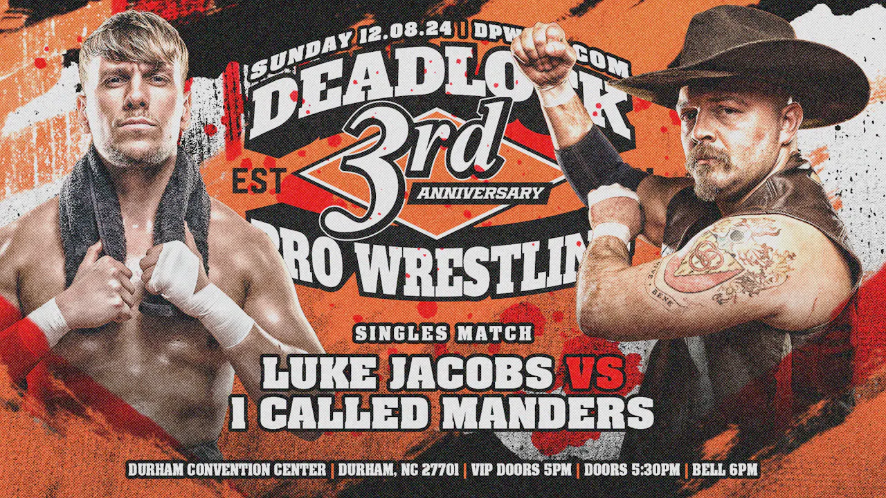 Luke Jacobs vs 1 Called Manders - DPW On Demand