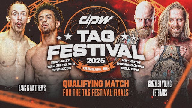 Bang & Matthews vs Grizzled Young Vet...