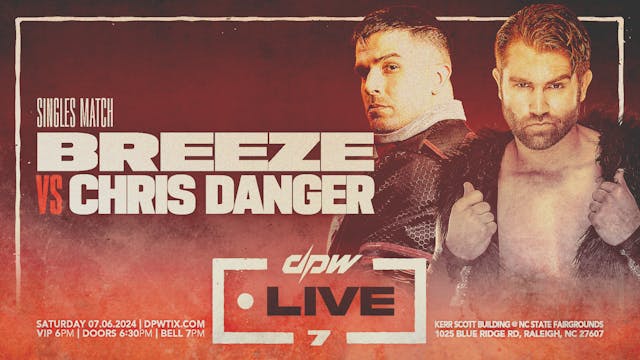 Chris Danger vs Tyler Breeze