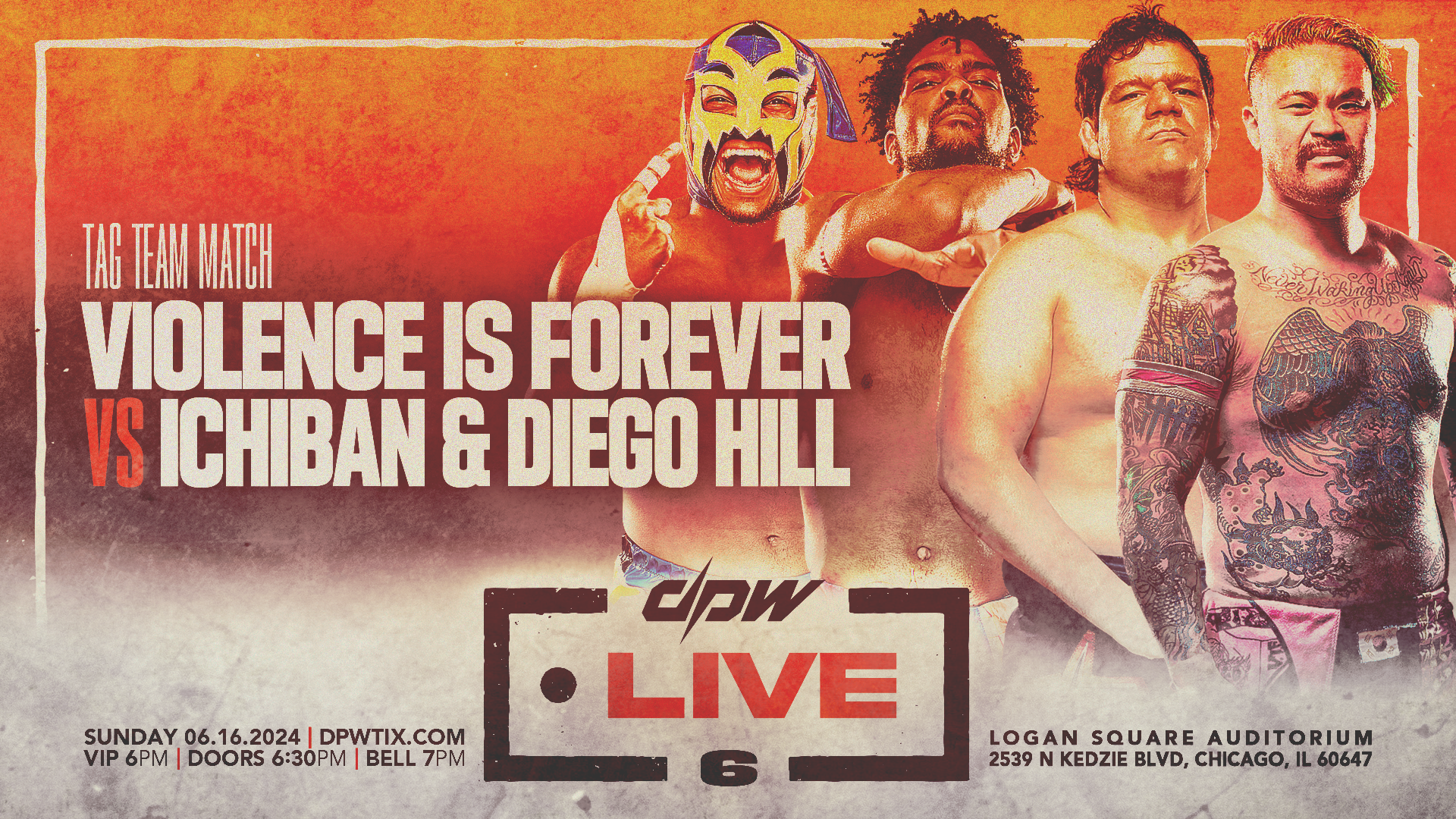  Violence Is Forever vs Ichiban & Diego Hill