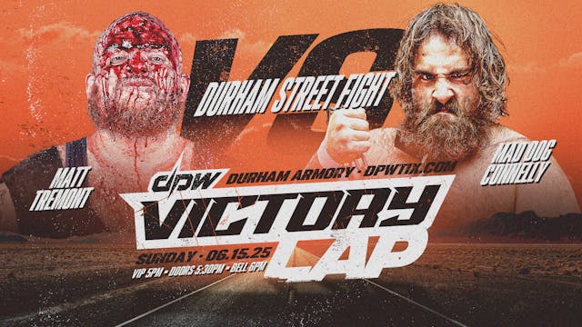 Matt Tremont vs Mad Dog Connelly