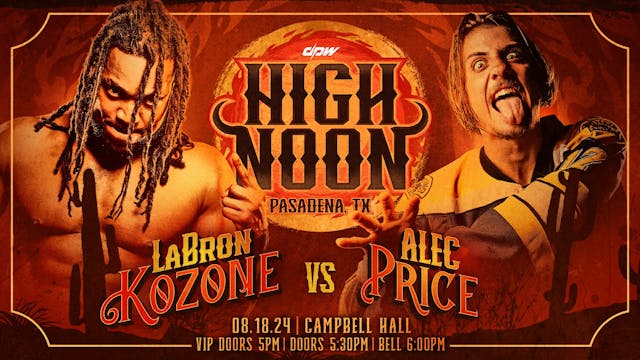 Alec Price vs LaBron Kozone