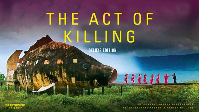The Act of Killing Deluxe Edition
