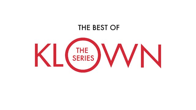 KLOWN: The Best Of Series