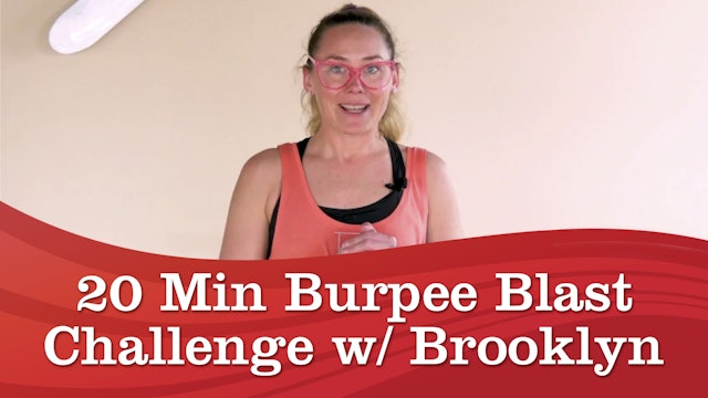 20 Minute Burpee Blast Challenge w/ Brooklyn