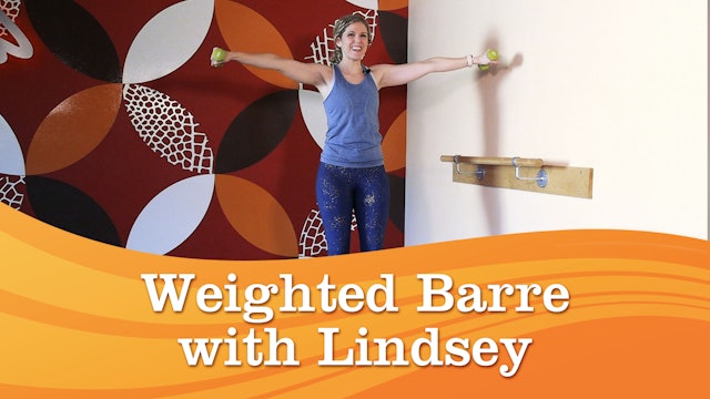 30 Minute Weighted Barre with Lindsey