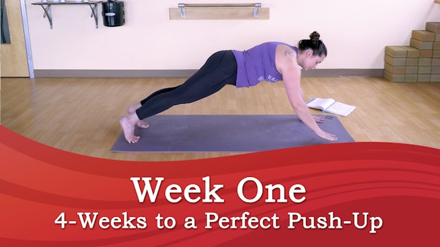 Week 1 Video: 4-Weeks to a Perfect Push Up
