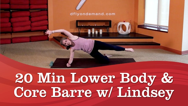 20 Min Barre: Lower Body & Core w/ Lindsey