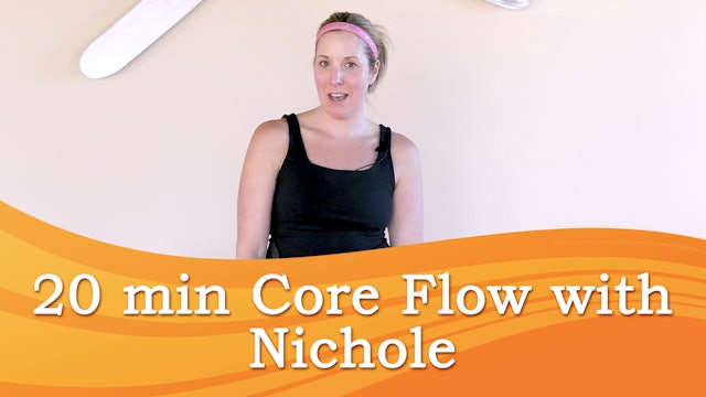 20 Min Core Flow with Nichole