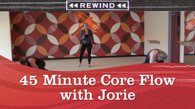 45 Minute Core Flow with Jorie