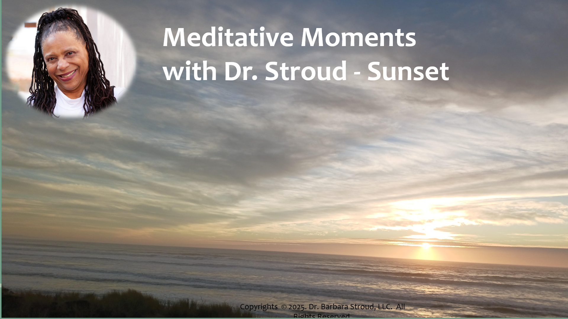 Meditative Moments - Sunset 3-day Rental