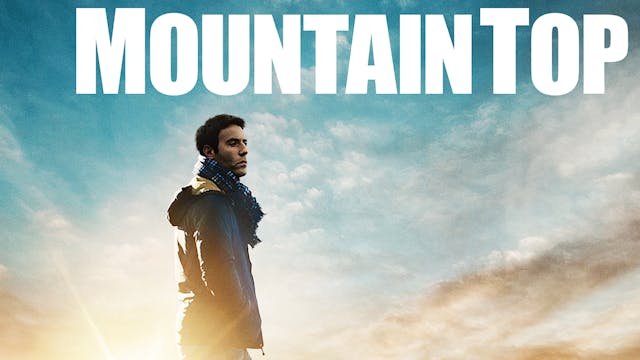 Mountain Top - Movie