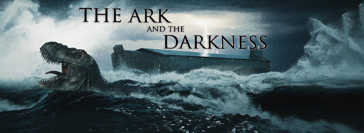 The Ark and the Darkness - Digital