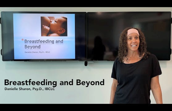 Breastfeeding and Beyond